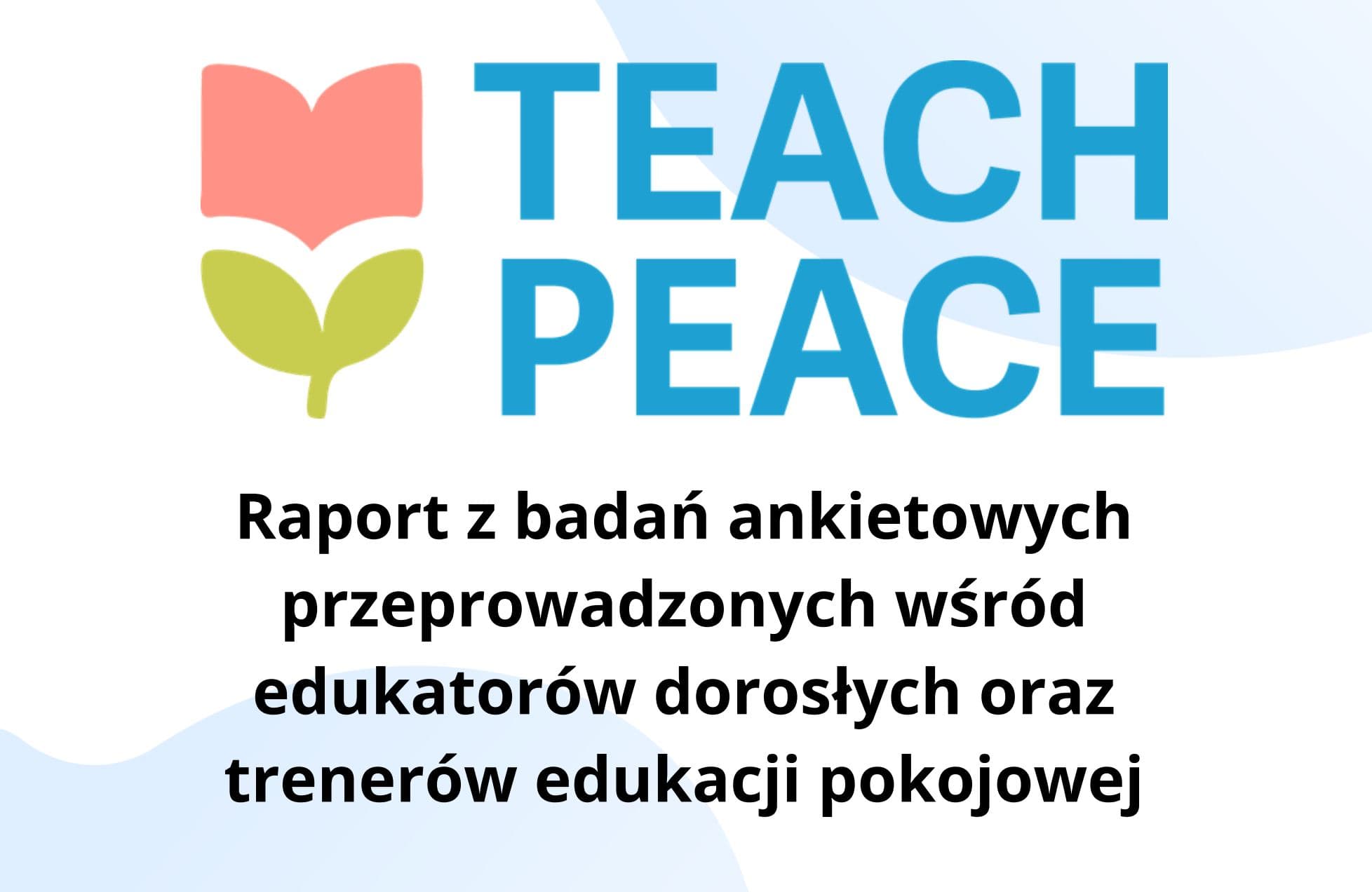 Raport z badań ankietowych projektu Teach Peace